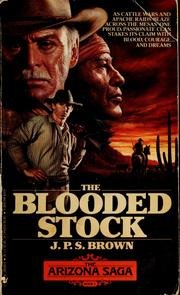 Imagen de archivo de The Blooded Stock a la venta por Better World Books: West