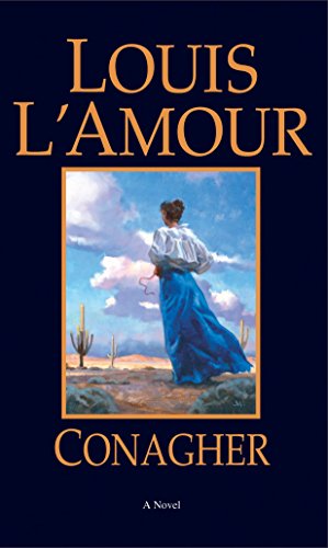 9780553281019: Conagher: A Novel