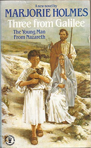 9780553281224: Three from Galilee: The Young Man from Nazareth