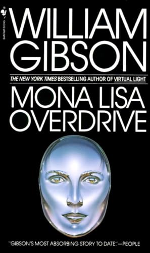 Stock image for Mona Lisa Overdrive : A Novel for sale by Better World Books