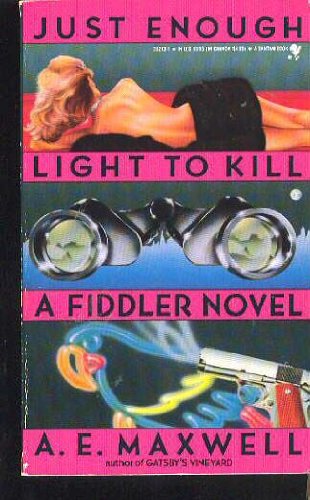 Beispielbild fr Just Enough Light to Kill zum Verkauf von ThriftBooks-Atlanta