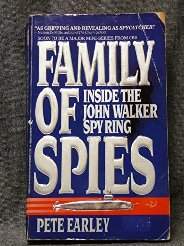 Imagen de archivo de Family of Spies : Inside the John Walker Spy Ring a la venta por Better World Books