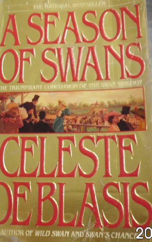 Stock image for A Season of Swans for sale by Better World Books: West