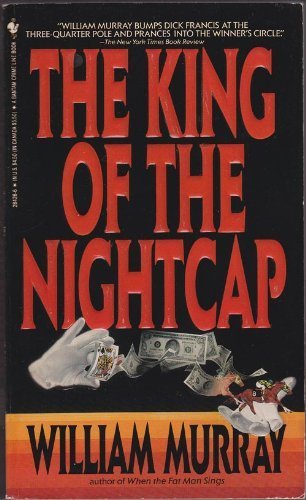 9780553284263: King of the Nightcap, The