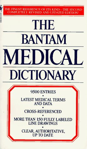 Stock image for The Bantam Medical Dictionary for sale by 2Vbooks