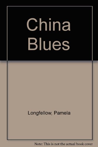 Stock image for China Blues for sale by Wonder Book