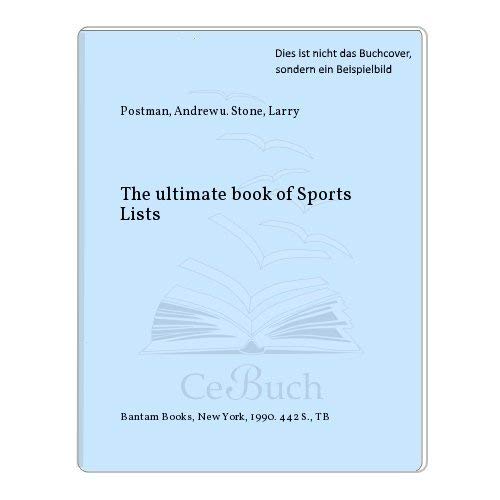 Beispielbild fr The Ultimate Book of Sports Lists zum Verkauf von Better World Books