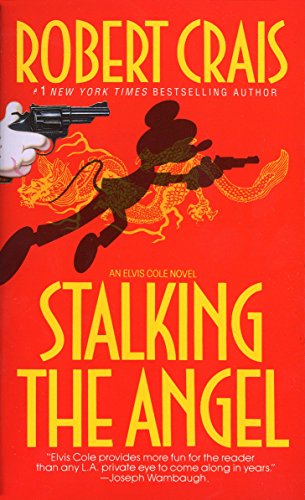 Stock image for Stalking the Angel Elvis Cole for sale by SecondSale