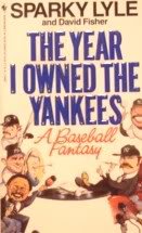 Stock image for The Year I Owned the Yankees for sale by Heisenbooks