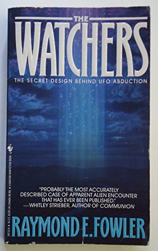 Beispielbild fr The Watchers: The Secret Design Behind Ufo Abduction zum Verkauf von SecondSale