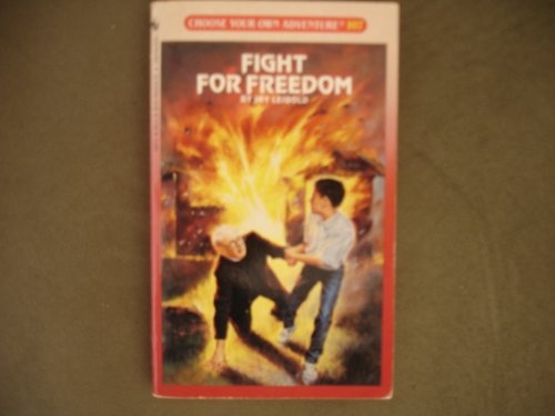 9780553287660: Fight for Freedom (Choose Your Own Adventure S.)