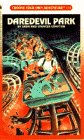 Daredevil Park (Choose Your Own Adventure, No 114) (9780553287950) by Spencer Compton; Sara Compton