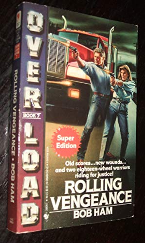 Stock image for ROLLING VENGEANCE (Overload) for sale by Wonder Book