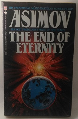 Stock image for The End of Eternity for sale by Half Price Books Inc.