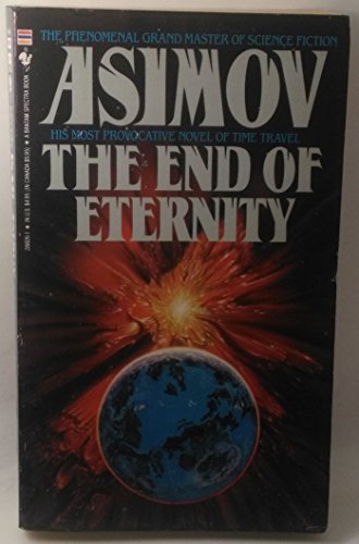 Stock image for The End of Eternity for sale by LibraryMercantile