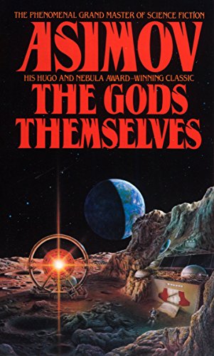 9780553288100: The Gods Themselves: A Novel (Nemesis Bantam Spectra Book)