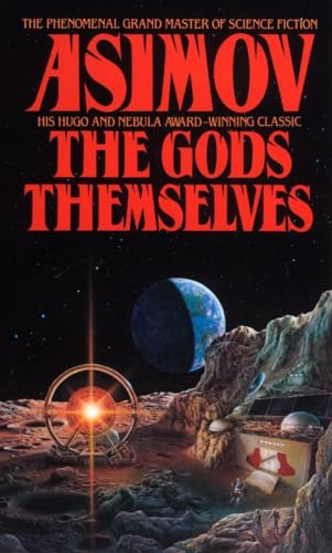 9780553288100: The Gods Themselves: A Novel (Nemesis Bantam Spectra Book)