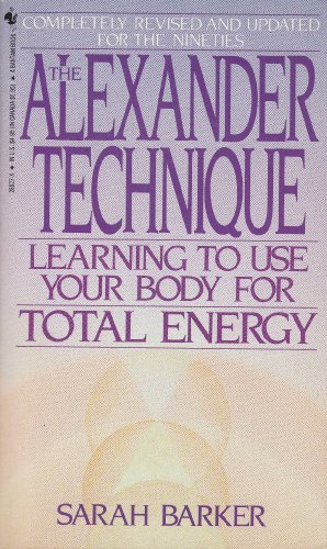 9780553288278: The Alexander Technique