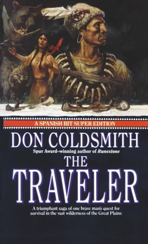 9780553288681: The Traveler (The Spanish Bit Saga, Super Special Edition)