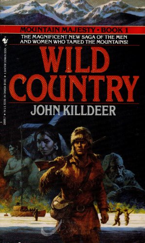 Stock image for Mountain Majesty No. 1 : Wild Country for sale by Better World Books