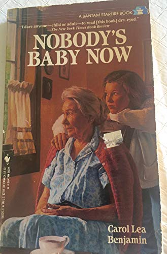 Nobody's Baby Now (9780553288964) by Benjamin, Carol Lea