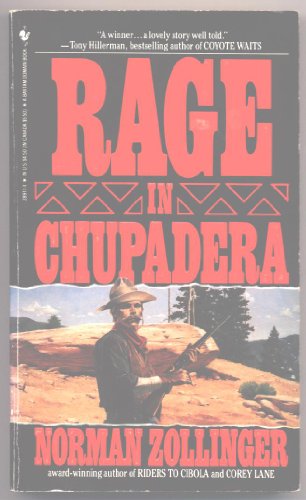 Stock image for Rage in Chupadera for sale by HPB-Ruby