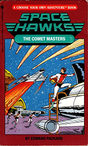 The Comet Masters (Space Hawks, Book 4) (9780553289619) by Packard, Edward