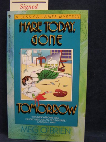 Imagen de archivo de HARE TODAY, GONE TOMORROW (Jessica James Mystery) a la venta por HPB-Ruby