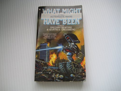 9780553290080: Alternate Wars (What Might Have Been, Vol. 3)
