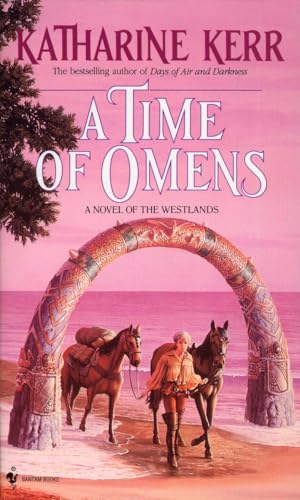 9780553290110: A Time of Omens: 2 (The Westlands)