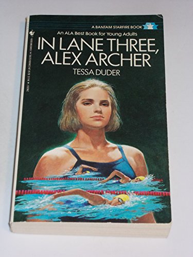 Stock image for In Lane Three, Alex Archer for sale by Better World Books: West