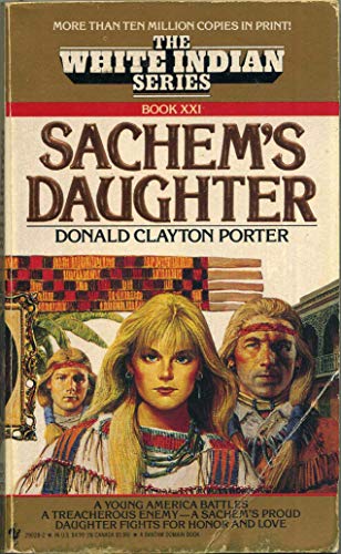 9780553290288: Sachem's Daughter (White Indian)