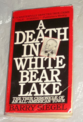 Imagen de archivo de A Death in White Bear Lake a la venta por Better World Books: West