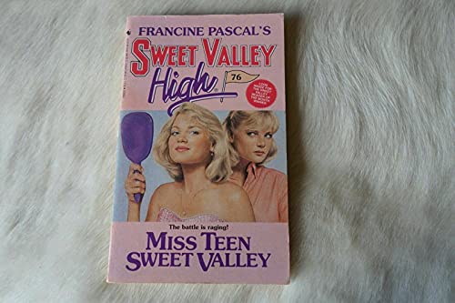 9780553290608: Miss Teen Sweet Valley: No. 76
