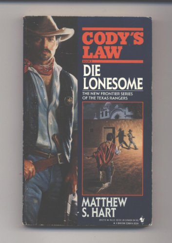 Beispielbild fr DIE LONESOME (Cody's Law) zum Verkauf von SecondSale