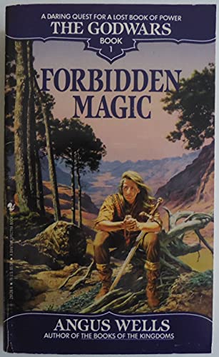 Beispielbild fr Forbidden Magic (The Godwars, Book 1) zum Verkauf von Wonder Book