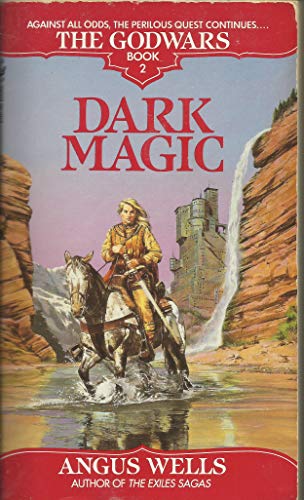 Imagen de archivo de Dark Magic (The Godwars, Book 2) a la venta por Wonder Book
