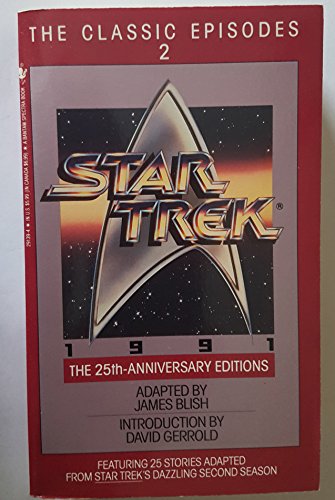 Imagen de archivo de Star Trek: The Classic Episodes, Vol. 2 - The 25th-Anniversary Editions a la venta por Books of the Smoky Mountains
