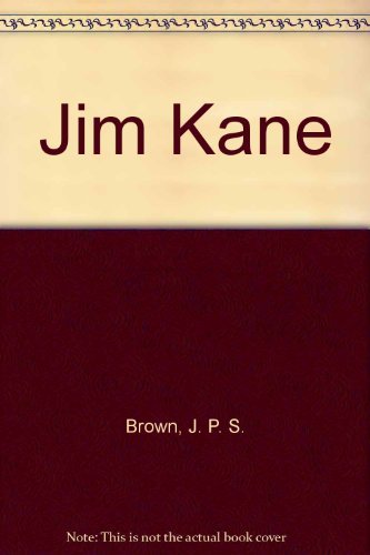 Stock image for Jim Kane for sale by Ergodebooks