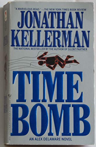 9780553291704: Time Bomb (Alex Delaware Novels)