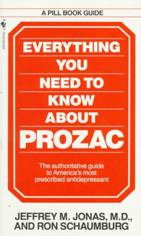Beispielbild fr Everything You Need to Know About Prozac zum Verkauf von Wonder Book