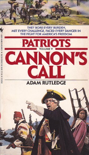 Stock image for CANNON'S CALL (Patriots) for sale by Orion Tech