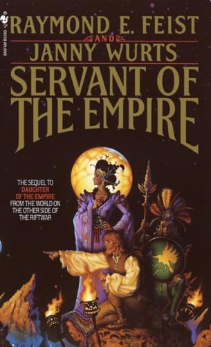 9780553292459: Servant of the Empire (Riftwar Cycle: The Empire Trilogy)