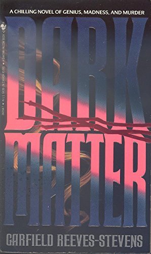 Imagen de archivo de Dark Matter a la venta por Better World Books
