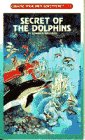 Beispielbild fr Secret of the Dolphin zum Verkauf von ThriftBooks-Dallas