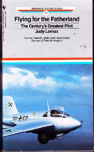 Stock image for FLYING FOR THE FATHERLAND (Air and Space) for sale by Hawking Books