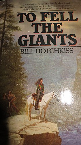 Stock image for To Fell the Giants for sale by HPB-Ruby