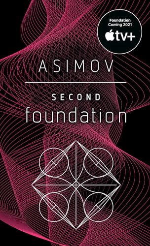 Stock image for Second Foundation (Foundation Novels) for sale by Isle of Books