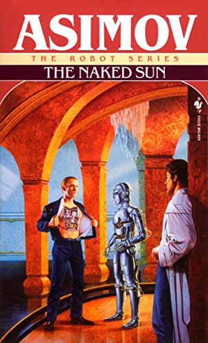 9780553293395: Naked Sun (Bantam Spectra Book) (Robot): 2