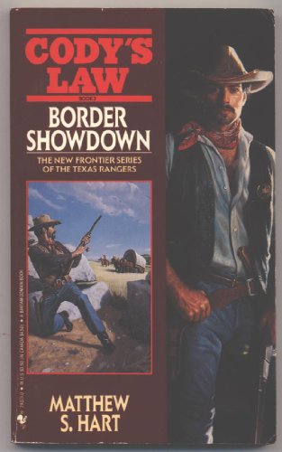Stock image for Border Showdown (Cody's Law, Book 3) for sale by Once Upon A Time Books